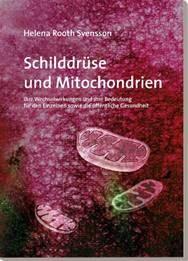 Schilddrüse und Mitochondrien / Bild 1