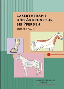 Rosin P., Lasertherapie und Akupunktur bei Pferden